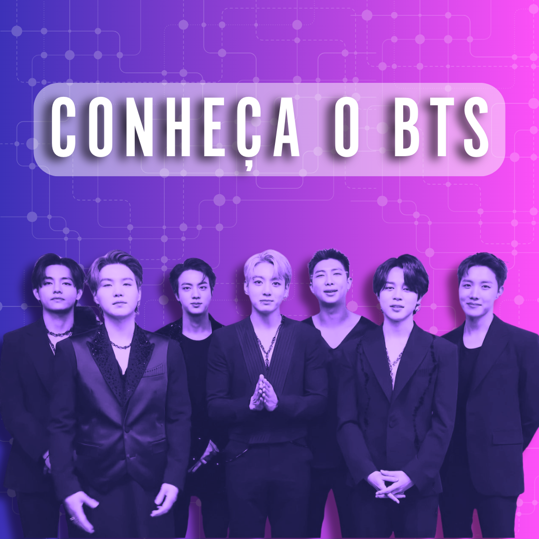 Guia BTS: Tudo Sobre o Maior Grupo de K-pop do Mundo