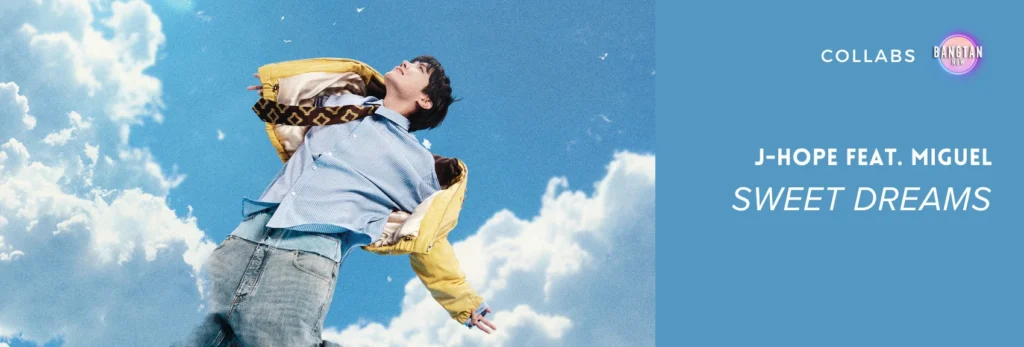 Capa do artigo sobre Sweet Dreams, colaboração de J-Hope e Miguel, publicada pela Bangtan Now. A imagem mostra J-Hope flutuando no céu, com os braços abertos e uma expressão serena, refletindo a estética sonhadora do MV. O fundo azul com nuvens remete ao conceito visual da música, transmitindo leveza e liberdade.