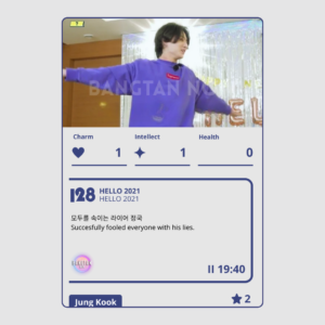 Game card from BTS Poli – Run BTS Poly Highlight Package, featuring Jung Kook in a playful moment from the Run BTS episode “Hello 2021.” The card shows his stats: Charm 1, Intellect 1, Health 0. The description reads: “Successfully fooled everyone with his lies.” Part of the collectible BTS Poli board game set by Bangtan Now, this card highlights Jung Kook’s mischievous charm and wit from the show.