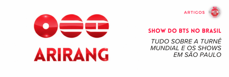 Imagem gerada por IA mostrando o logo do álbum ARIRANG do grupo BTS. O logo possui três círculos vermelhos brilhantes com detalhes em branco. Abaixo, está escrito "ARIRANG" em letras vermelhas grandes. No lado direito da imagem, há o título "SHOW DO BTS NO BRASIL" em vermelho maiúsculo, seguido do subtítulo em preto itálico: "Tudo sobre a turnê mundial e os shows em São Paulo". No canto superior direito aparecem os logos "ARTIGOS" e "Bangtan Now".
