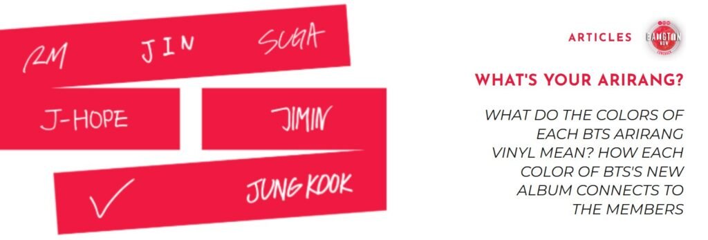 WHAT'S YOUR ARIRANG? – What Do the Colors of Each BTS ARIRANG Vinyl Mean? How Each Color Connects to the Members