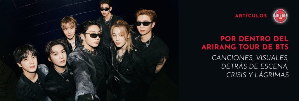 Por dentro del ARIRANG Tour de BTS: canciones, visuales, detrás de escena, crisis y lágrimas