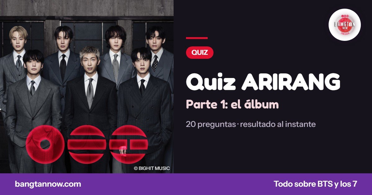 Quiz ARIRANG parte 1
