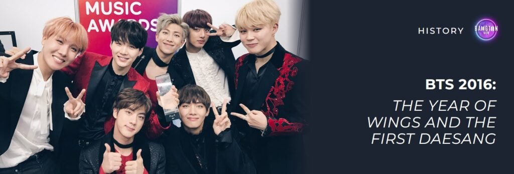 BTS 2016 – the year of WINGS and the first daesang