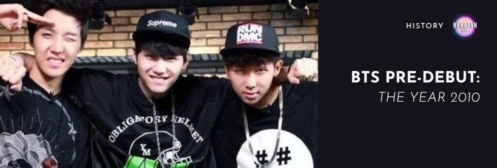 BTS pre-debut 2010 – the year it all began