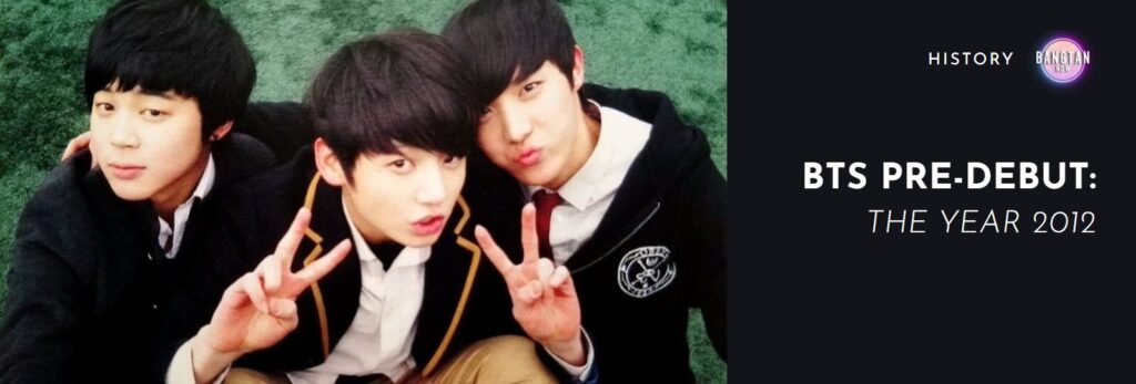 BTS pre-debut 2012 – the last year before debut
